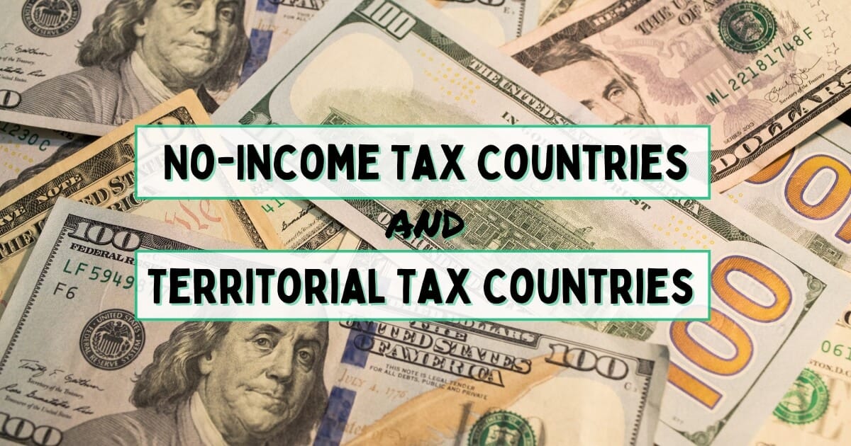 Tax-Free Living Abroad: Territorial and No-Income Tax Countries for US Expats in 2025